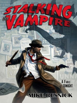 cover image of Stalking the Vampire